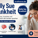 Molly Sue Krankheit – Symptome, Ursachen und warum plötzlich alle darüber sprechen